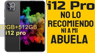 i12 Pro se parece al iPhone 12 No lo Recomiendo ni a mi abuela