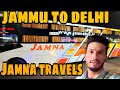 Jammu to delhi   volvo sleeper  jamna travels
