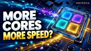 One Computer, Many Cores: Why More Cores Don't Always Mean More Speed One Computer, Many Cores: Why More Cores Don't Always Mean More Speed