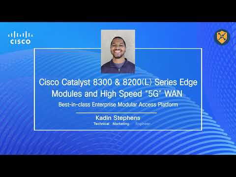 Catalyst 8300 and Catalyst 8200 Series - Modules and High Speed 5G WAN