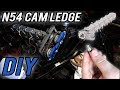 N54 Cam Ledge and Lifter Replacement - DIY