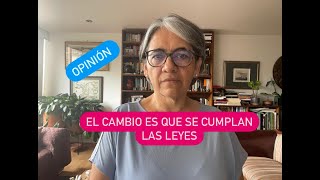 Más allá de las reformas, el cambio es que se cumplan leyes by Yolanda Ruiz Periodista 3,359 views 2 weeks ago 4 minutes, 42 seconds