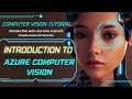 Master Microsoft Azure AI Fundamentals with Computer Vision tutorial Now! [AI-900] - deep learning
