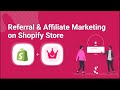 Start Customer Referral &amp; Affiliate Program on Shopify Store - Automizely Loyalty App Tutorial