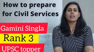How to prepare for civil services | UPSC CSE | Gamini Singla (Rank 3)