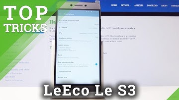 Hidden Features in LeEco Le S3 - Best Tricks / Useful Options