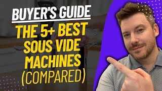 TOP 5 Best Sous Vide Machines  Best Sous Vide Machine/Cooker Review (2024)