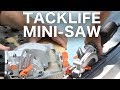 Tacklife Carbide Mini Circular Saw Review - Wood and Metal