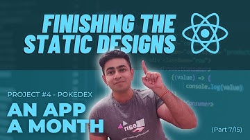 React Mega Tutorial - Project 3, Part 7 | Finishing the Static Designs | AAM Project 4