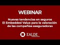 Nuevas tendencias en seguros  El Embedded Value para la valoración de las compañías aseguradoras