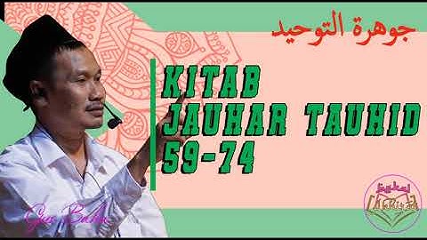 GUS BAHA Ngaji Kitab JAUHAR TAUHID 59 74