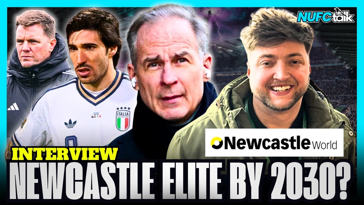 🚨 Newcastle CEO: "We Will Be ELITE by 2030!" + Tonali OUT of World Cup – What It Means for NUFC LIVE