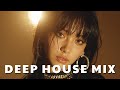 Ultimate Feeling Good Deep House Mix | English Vocal House & Soulful Chill Vibes