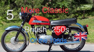 5 More Classics British  250s of the 1960s