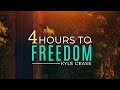 4 Hours to Freedom - Kyle Cease