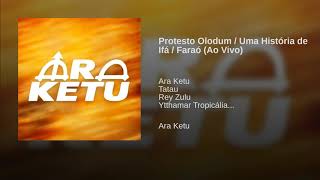 Protesto Olodum / Uma História de Ifá / Faraó (Ao Vivo)