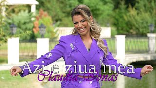 Video voorbeeld van "Claudia Ionas 🎤 - Azi e ziua mea 💜 || Official Video"