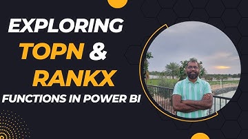 Creating a Top N Report Using the RankX Function in Power BI