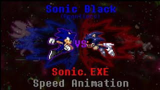 Sonic Black Frontiers Vs Sonic.exe Speed Animation