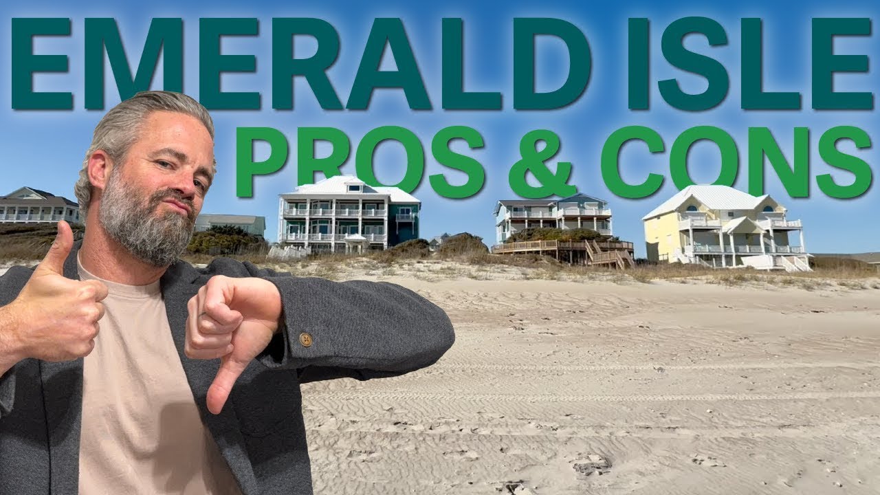 Living in Emerald Isle, NC | Pros and Cons of Moving to This Coastal