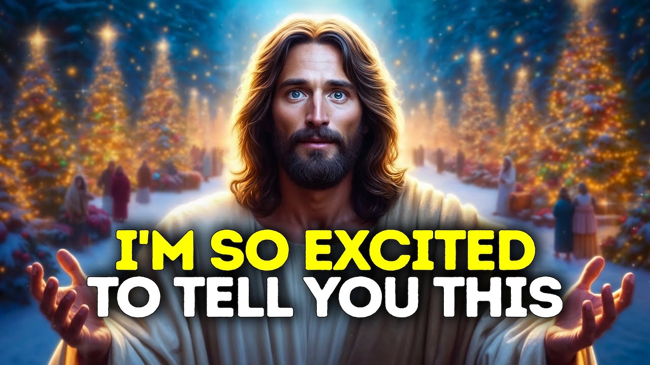 🔴God Says- I'M SO EXCITED TO TELL YOU THIS | Gods Message Today | God's Message Now For You Today