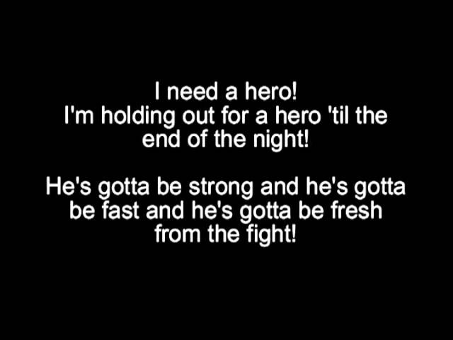 Песня герой на английском. Песня i need a Hero. I need a Hero слова. I need a Hero Bonnie.