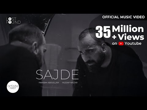 Sajde Official Music video I Faheem Abdullah I Huzaif Nazar I Lost; Found Album I Artiste First