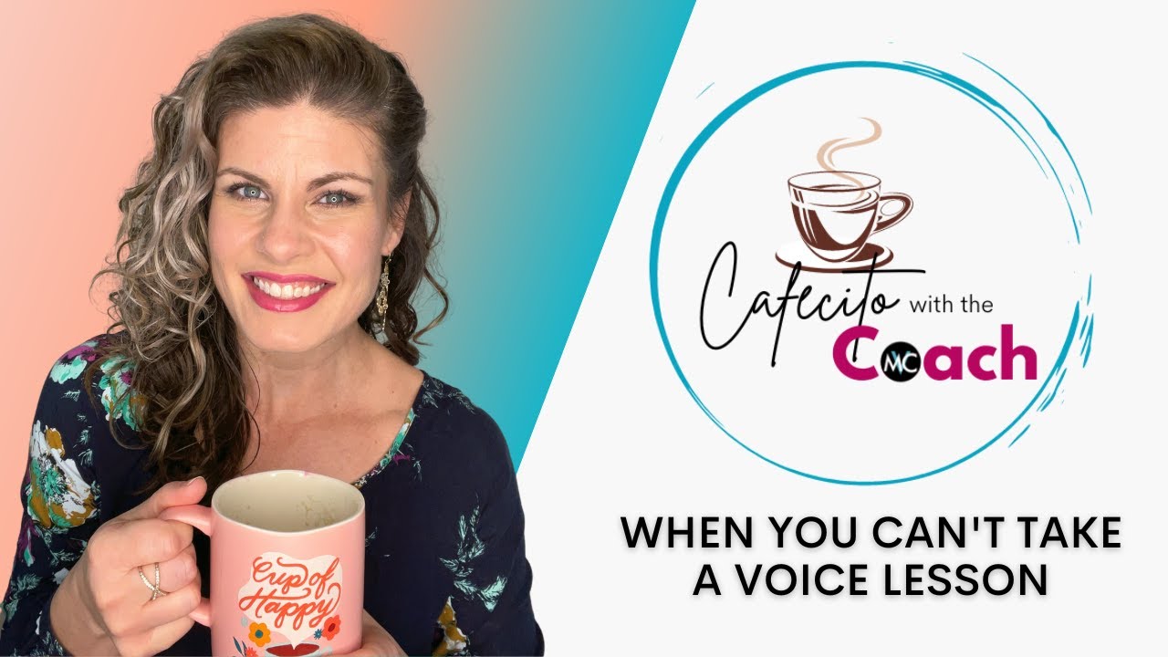 When you can't take a voice lesson