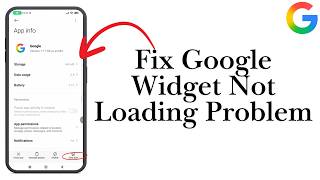 Fix Google Widget Not Loading Problem on Android (100% Working Solution)