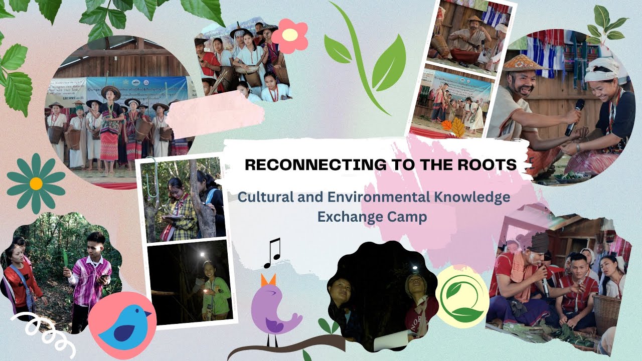 Reconnecting to the Roots: Cultural and Environmental Knowledge Exchange Camp