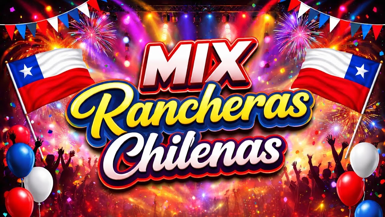 Mix Ranchitas Mix rancheras chilenas - #1 - 2026 | EXTRA - YouTube