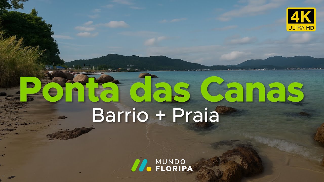 Ponta das Canas, Barrio y Playa 4K