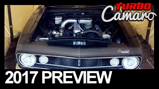 1967 Camaro  Turbocharged Inline 6  Updates & 2017 Year Review