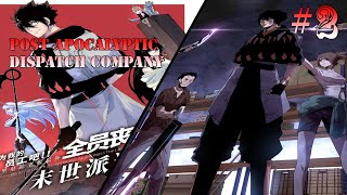 Post Apocalyptic Dispatch Company Chapter 2 Bahasa Indonesia
