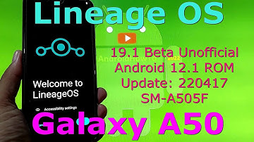 Lineage OS 19.1 BETA for Samsung Galaxy A50 Android 12.1 Update: 220417