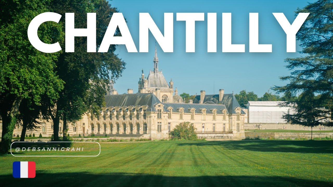 Château de Chantilly | Stunning Castle, Gardens & Art Collection 🏰 🇫🇷