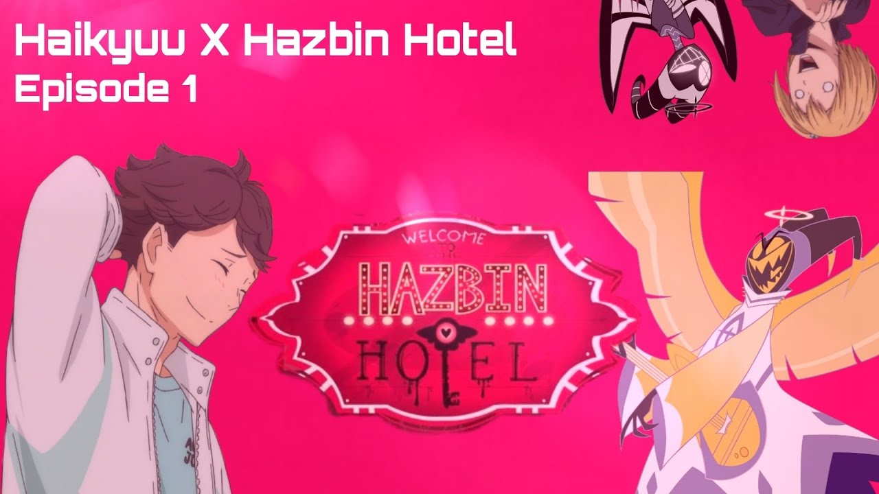 Haikyuu x Hazbin Hotel||Haikyuu Texts||Overture S1 Ep1 (2\2)
