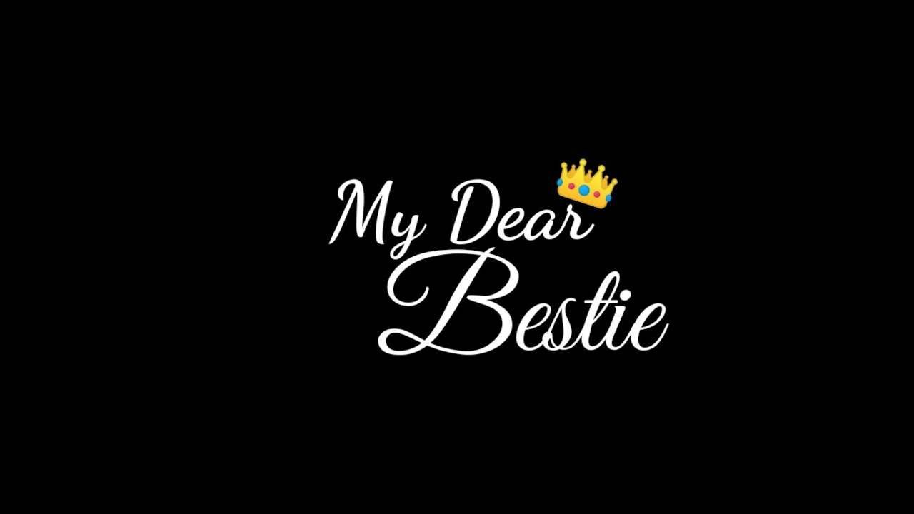 ? Dear Bestie Whatsapp Status | Best Friend Forever ❤️ Whatsapp Status | Bestie status | JakerNrj