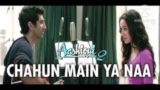 Chahun- Main Ya Naa—Tu Hi Mujhko Bata De-#music