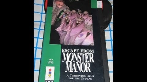 Escape From Monster Manor 3DO !