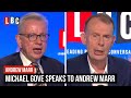 Michael Gove speaks to Andrew Marr | LBC