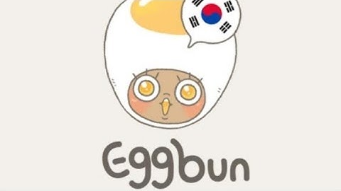 Learn Korea with EGGBUN - Just the basics 🥀🇰🇷