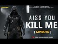PART 11 MWISHO AISS YOU KILL ME CHAPTER 3