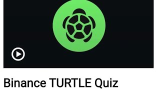 Binance Turtle Question Answers | Earn 26 Turtle Tokens Free | Learn & Earn 