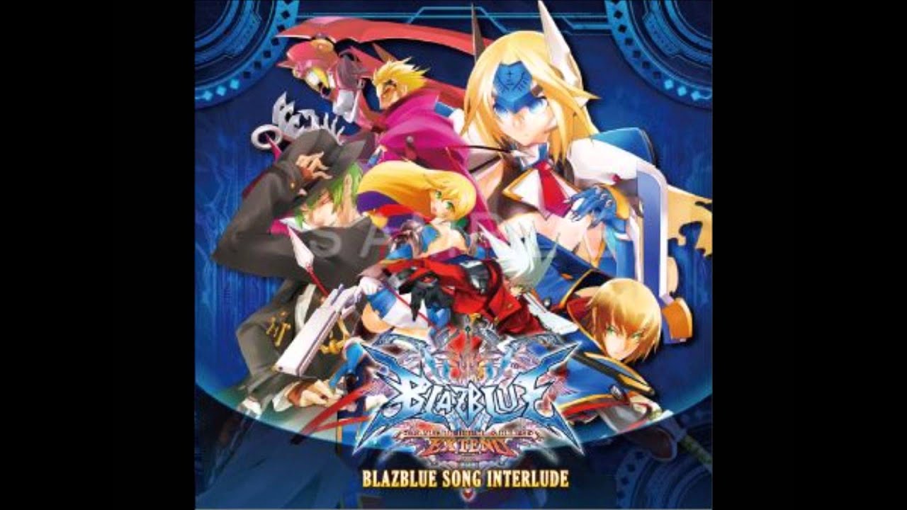 Blue Bloom Credits Music Blazblue Song Interlude Youtube