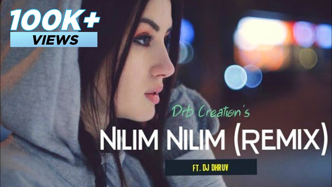 Nilim Nilim Remix DJ Dhruv  Zubeen Garg  Assamese DJ Remix  Drb Creation Assamese EDM