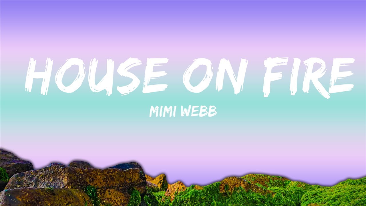 Mimi b House On Fire (Lyrics) Best Vibing Music YouTube