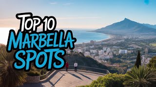 Top 10 Attractions In Marbella An Honest Guide
