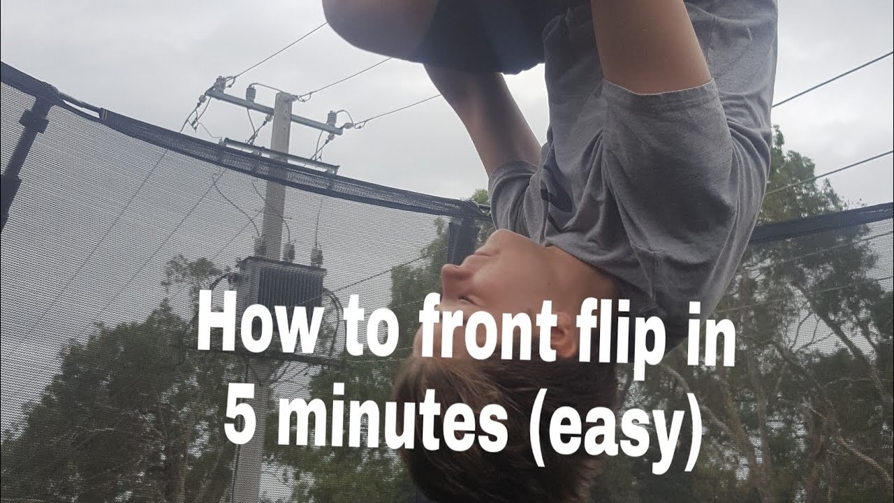 How to front flip in five minutes. (Trampoline) - YouTube