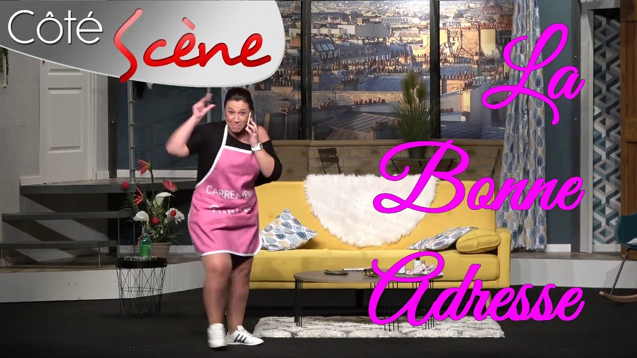 La Bonne Adresse par Côté Scène